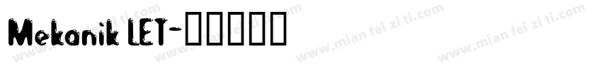 Mekanik LET字体转换